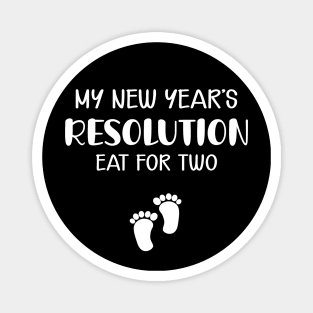 Pregnant - My new year's resolution eat for two Magnet